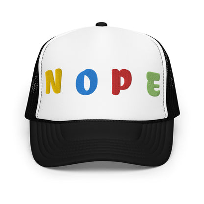 NOPE Foam Trucker Hat